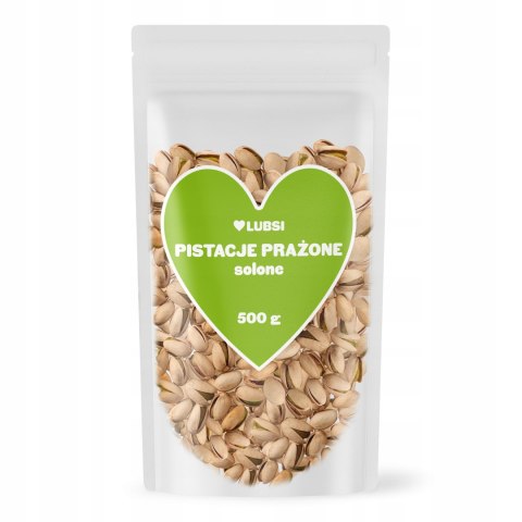 Pistacje prażone solone 500g LUBSI duże świeże naturalne wysoka jakość