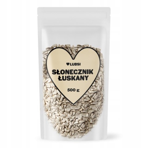 Słonecznik łuskany 500g LUBSI ziarno wysoka jakość naturalny