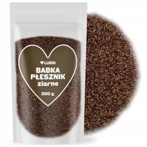 Babka płesznik ziarno 500g LUBSI błonnik witalny naturalny wysoka jakość