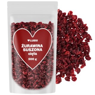 Żurawina suszona 500g LUBSI cięta naturalna słodka wysoka jakość owoce