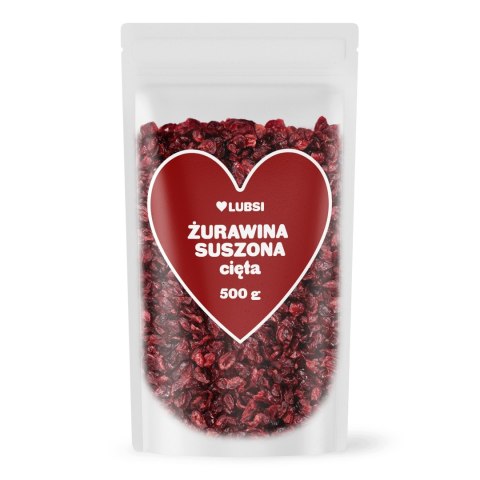 Żurawina suszona 500g LUBSI cięta naturalna słodka wysoka jakość owoce
